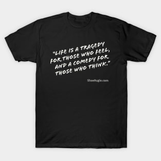 Tragedy vs Comedy T-Shirt